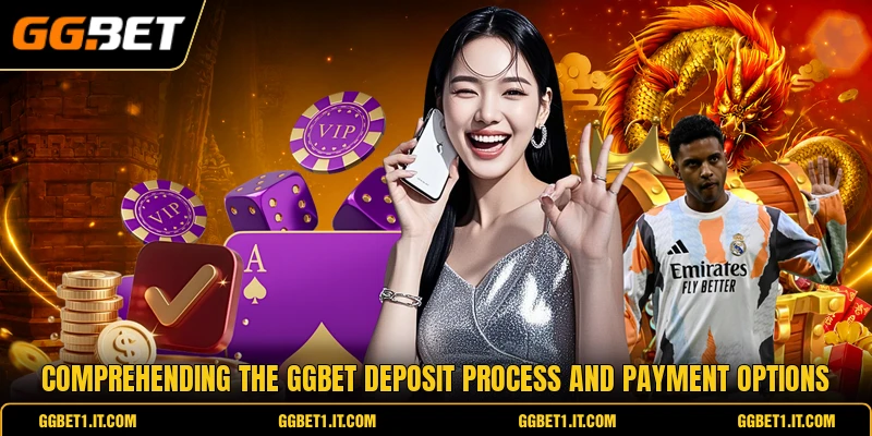 Comprehending the GGBET deposit process and payment options Comprehending the GGBET deposit process and payment options