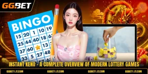 Instant Keno - A Complete Overview Of Modern Lottery Games