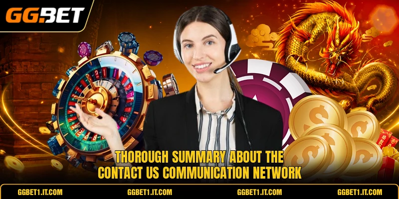Thorough summary about the contact us communication network